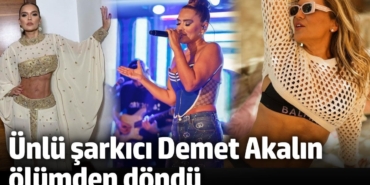 6 kilo yağ aldırıp zayıflama iğnesi yaptırmıştı! Ünlü şarkıcı Demet Akalın ölümden döndü