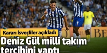 Deniz Gül milli takım tercihini yaptı. Kararı İsveçliler açıkladı