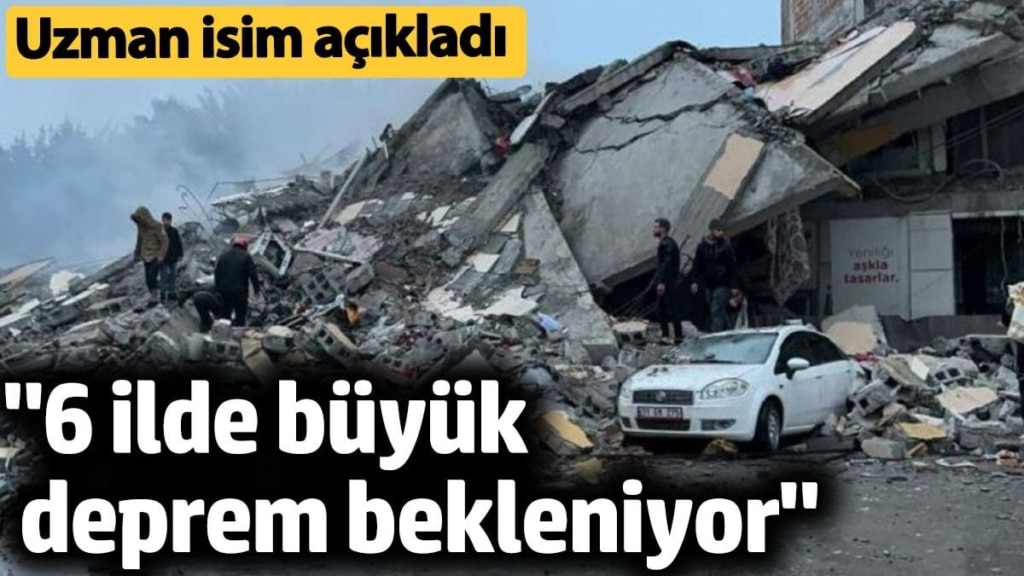 '6 ilde büyük deprem bekleniyor'. Uzman isim açıkladı