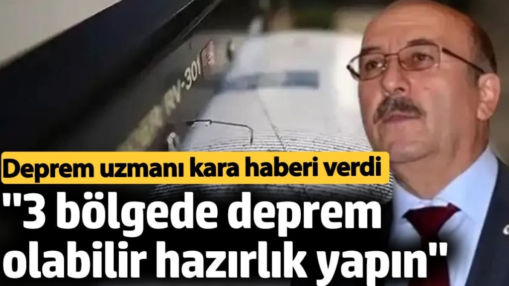 ‘3 bölgede deprem olabilir hazırlık yapın’. Deprem uzmanı kara haberi verdi