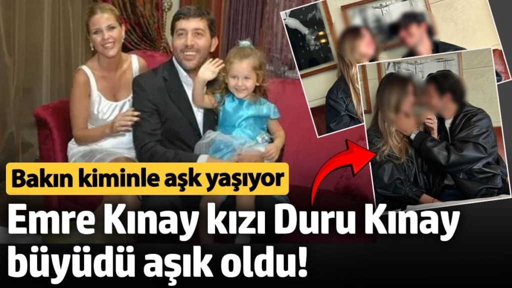Emre Kınay ve Emine Ün'ün kızı Duru Kınay büyüdü aşık oldu!  Bakın kiminle aşk yaşıyor