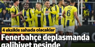 Kayserispor - Fenerbahçe maçı öncesi muhtemel 11'ler belli oldu