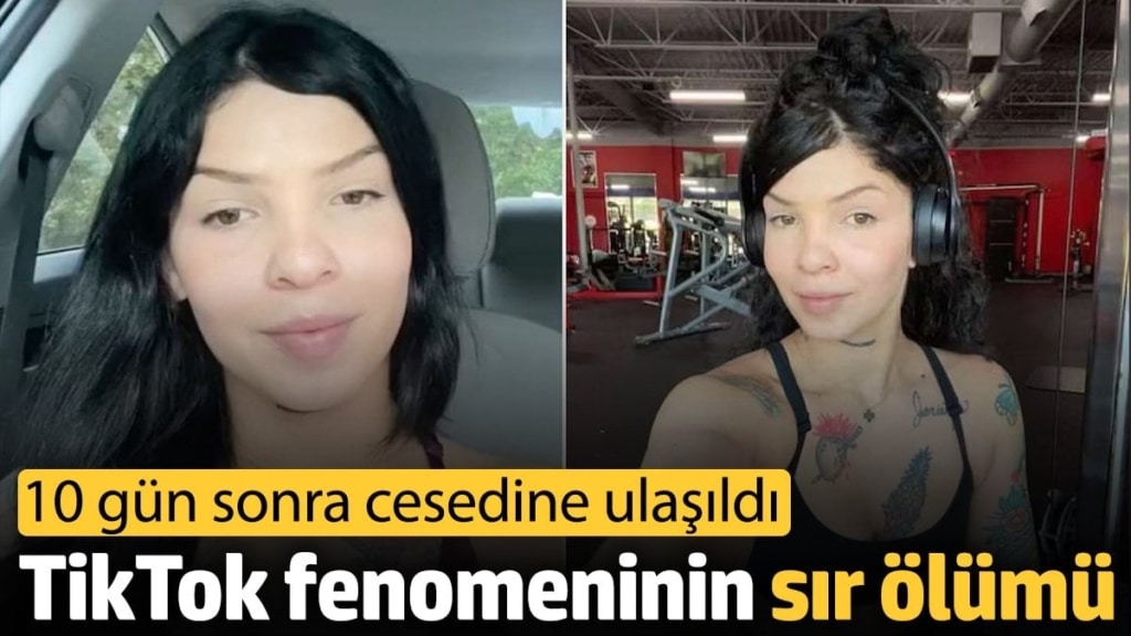 TikTok fenomeninin sır ölümü: 10 gün sonra cesedine ulaşıldı
