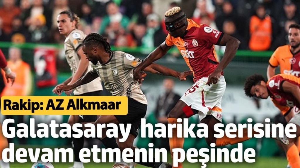 Galatasaray Avrupa’daki harika serisine devam etmenin peşinde. Rakip: AZ Alkmaar