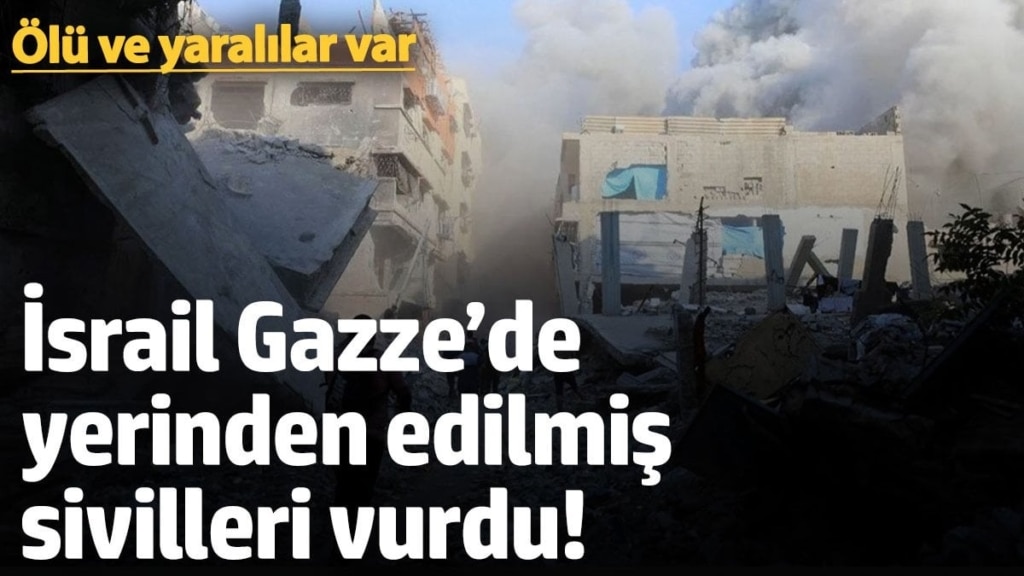 İsrail ordusu Gazze’de yerinden edilmiş sivilleri vurdu! En az 3 ölü 5 yaralı