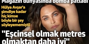 Hülya Avşar'a söylediği sözler magazin gündemine bomba gibi oturdu: Eşcinsel olmak, metres olmaktan daha iyi