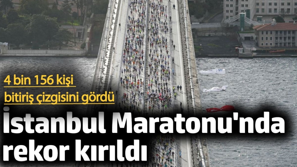 İstanbul Maratonu'nda tüm zamanların rekorunun kırıldı