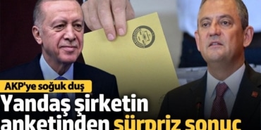 Yandaş şirketin anketinden sürpriz sonuç çıktı! AKP'ye soğuk duş