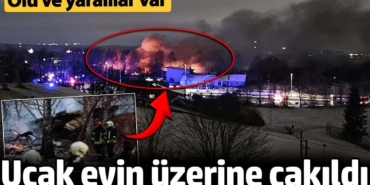 Litvanya'da kargo uçağı binanın üzerine çakıldı: Ölü ve yaralılar var