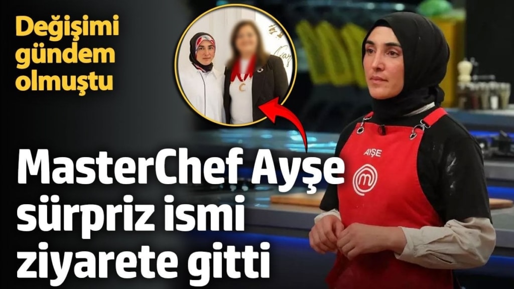 Değişimi gündem olmuştu! MasterChef Ayşe sürpriz ismi ziyarete gitti