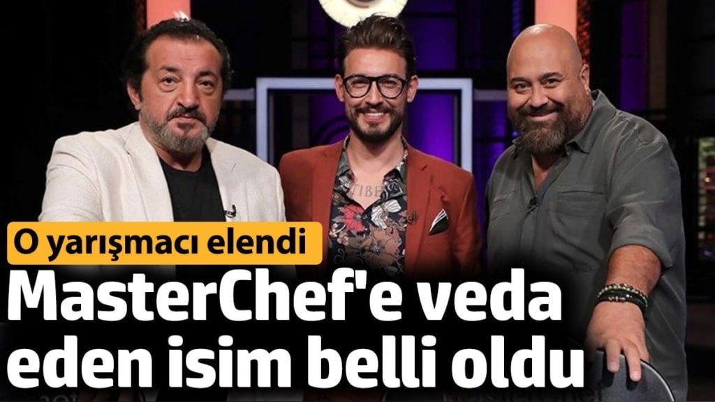 MasterChef'e bu hafta veda eden isim belli oldu