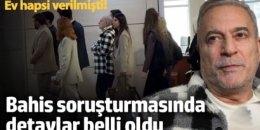 Mehmet Ali Erbil'in bahis soruşturmasında detaylar belli oldu