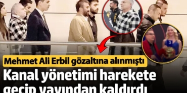 Mehmet Ali Erbil gözaltına alınmıştı!  Kanal yönetimi harekete geçip yayından kaldırdı iddiası