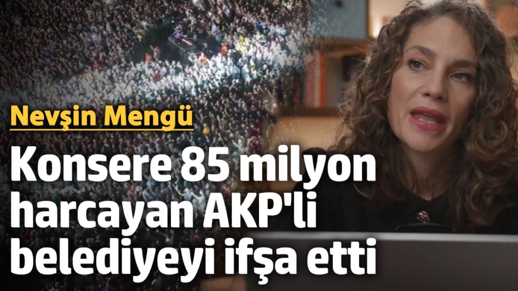 Nevşin Mengü AKP'li belediyenin bir konsere 85 milyon harcadığını iddia etti