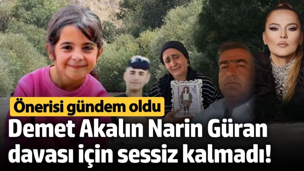 Demet Akalın, Narin Güran davası için sessiz kalmadı! Önerisi gündem oldu... Keşke Amerika'daki gibi...