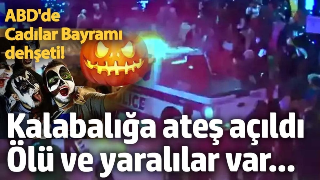 ABD'de Cadılar Bayramı dehşeti! Kalabalığa ateş açtı: Ölü ve yaralılar var