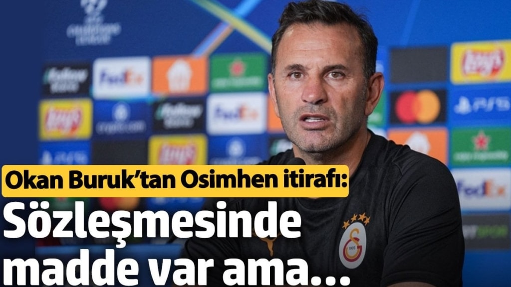Okan Buruk’tan Osimhen itirafı: Sözleşmesinde madde var ama…
