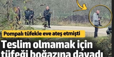 Pompalı tüfekle eve saldırı düzenlemişti: Polise yakalanınca tüfeği kafasına dayadı