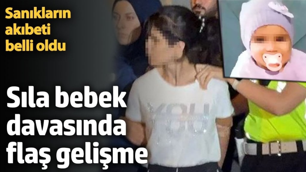 Sıla bebek davasında iddianame hazırlandı, sanıklar ağır ceza mahkemesinde yargılanacak