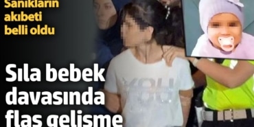 Sıla bebek davasında iddianame hazırlandı, sanıklar ağır ceza mahkemesinde yargılanacak