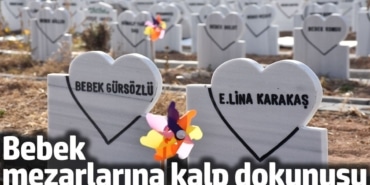 Sivas’ta duygusal dönüşüm! Bebek mezarlarına kalpten dokunuş