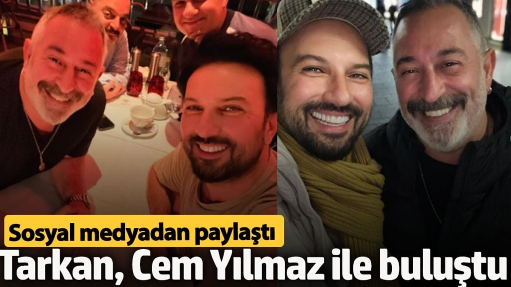 Tarkan Cem Yılmaz ile buluştu. Sosyal medyadan paylaştı