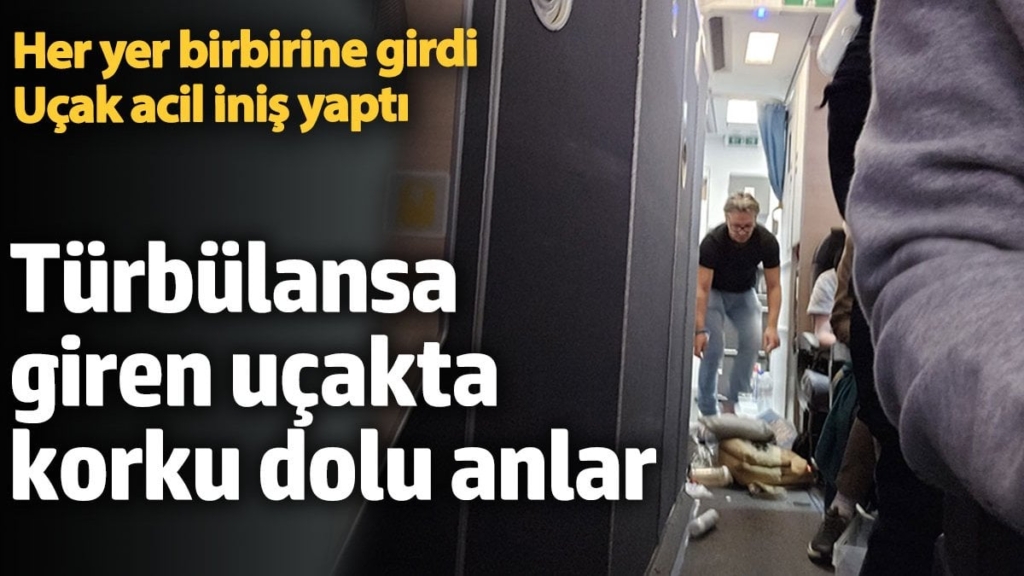 Türbülansa giren uçakta korku dolu anlar. Her yer birbirine girdi