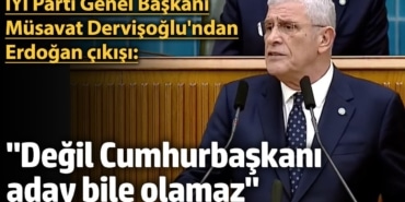 Müsavat Dervişoğlu'ndan Erdoğan çıkışı: 'Cumhurbaşkanı değil aday bile olamaz'
