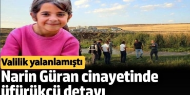 Narin Güran cinayetinde üfürükçü detayı. Valilik yalanlamıştı