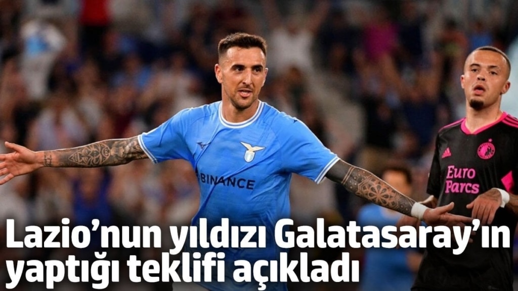 Lazio’nun yıldızı Galatasaray’ın yaptığı teklifi açıkladı