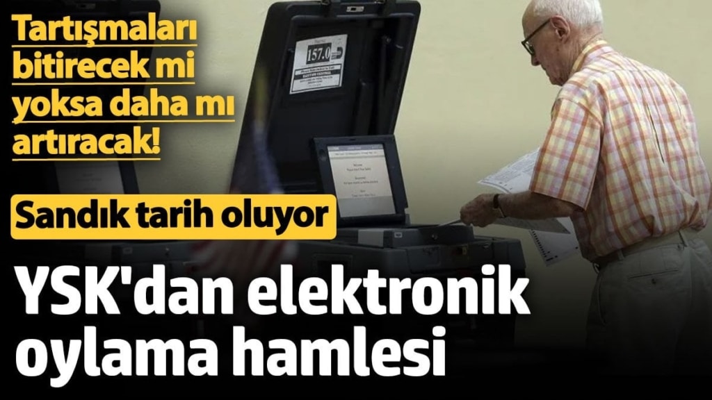 YSK Başkanı Ahmet Yener'den elektronik oylama açıklaması! Sandık tarih mi oluyor?