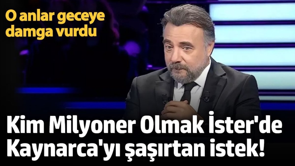 Kim Milyoner Olmak İster'de Oktay Kaynarca'yı şaşırtan istek!  O anlar geceye damga vurdu