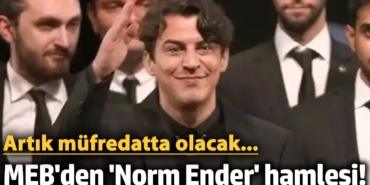 Milli Eğitim Bakanlığı'ndan 'Norm Ender' hamlesi! Artık müfredatta olacak