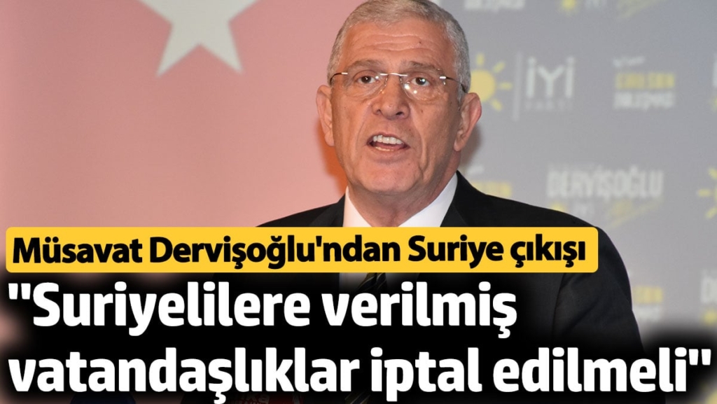 Müsavat Dervişoğlu'ndan Suriye çıkışı: 