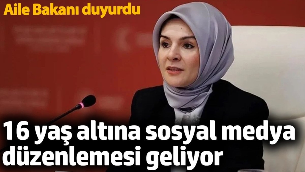 16 yaş altına sosyal medya düzenlemesi geliyor. Aile Bakanı duyurdu