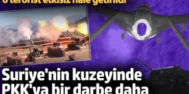Suriye'nin kuzeyinde PKK'ya bir darbe daha: 6 terörist etkisiz hale getirildi