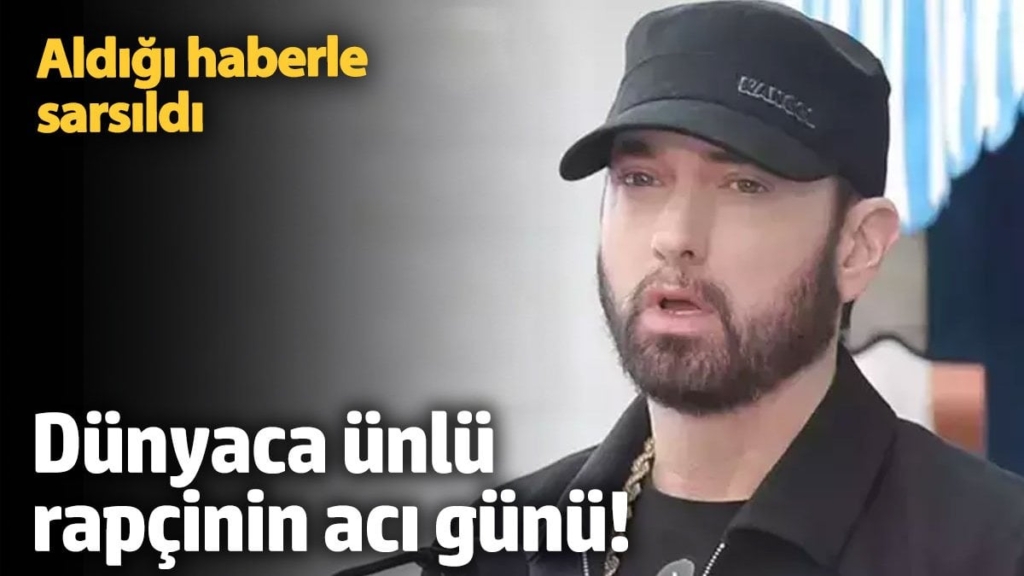 Aldığı haberle sarsıldı! Dünyaca ünlü rapçi Eminem'in acı günü!