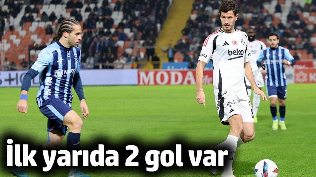 Adana Demirspor Beşiktaş karşısında ilk yarıyı 2-0 önde tamamladı