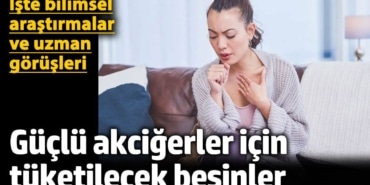 Akciğer Sağlığı İçin Besinler