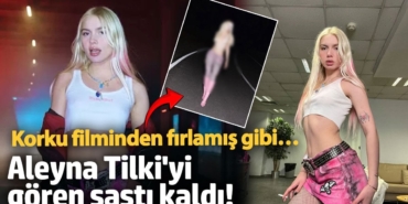 Korku filminden fırlamış gibi…  Aleyna Tilki'yi gören şaştı kaldı!