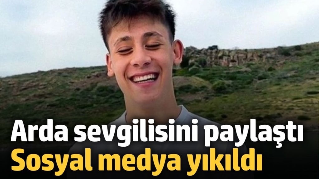 Arda Güler sevgilisini paylaştı sosyal medya yakıldı
