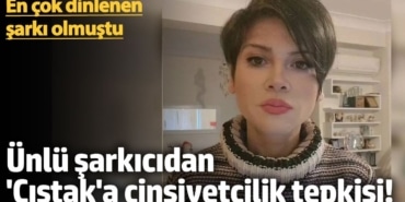 Ünlü şarkıcı Aydilge'den 'Cıstak'a cinsiyetçilik tepkisi! En çok dinlenen şarkı olmuştu