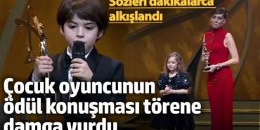 Çocuk oyuncunun ödül konuşması törene damga vurdu! Sözleri dakikalarca alkışlandı