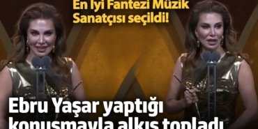 En İyi Fantezi Müzik Sanatçısı seçildi! Ebru Yaşar yaptığı konuşmayla alkış topladı