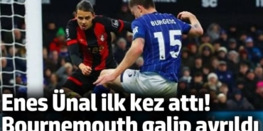 Enes Ünal ilk kez attı! Bournemouth galip ayrıldı