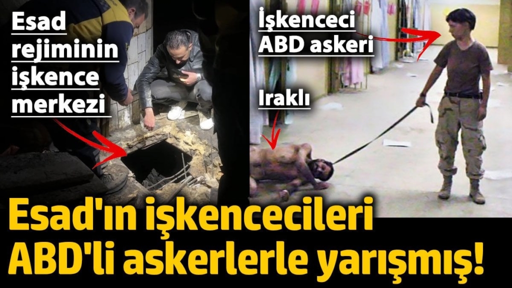 Esad'ın işkencecileri ABD'li askerlerin Ebu Gureyb Cezaevi işkenceleriyle yarışmış