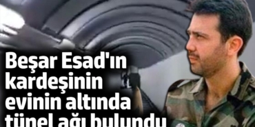 Beşar Esad'ın kardeşi Mahir Esad'ın evinin altında tünel ağı bulundu