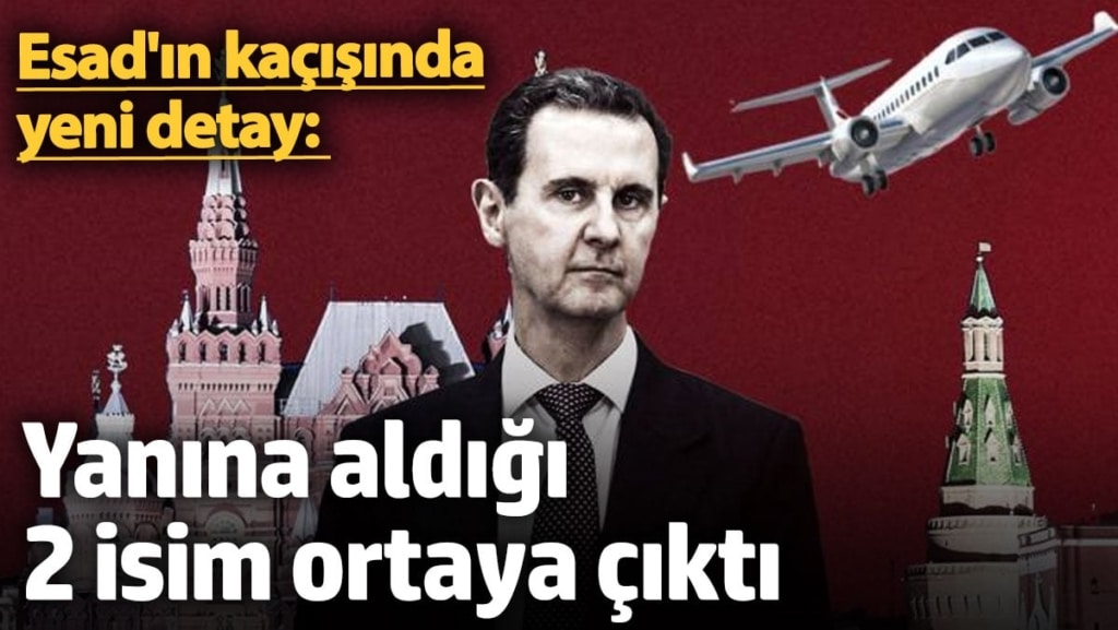 Esad'ın kaçışında göz ardı edilen detay: Kaçarken yanına aldığı 2 isim ortaya çıktı