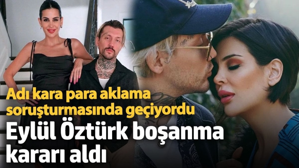 Adı kara para aklama soruşturmasında geçiyordu! Eylül Öztürk boşanma kararı aldı