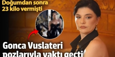 Gonca Vuslateri pozlarıyla yaktı geçti! 23 kilo vermişti